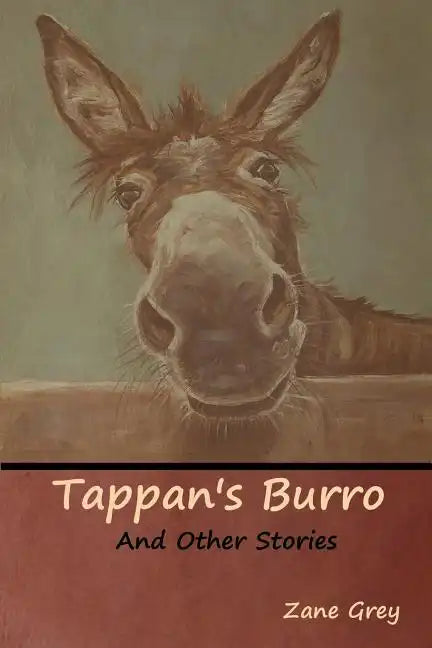 Tappan's Burro and Other Stories - Paperback