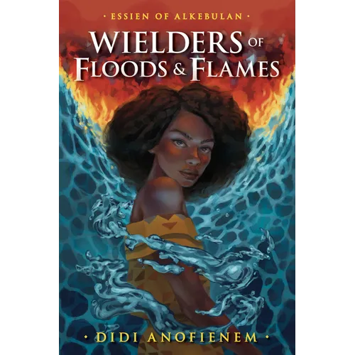 Wielders of Floods & Flames - Paperback