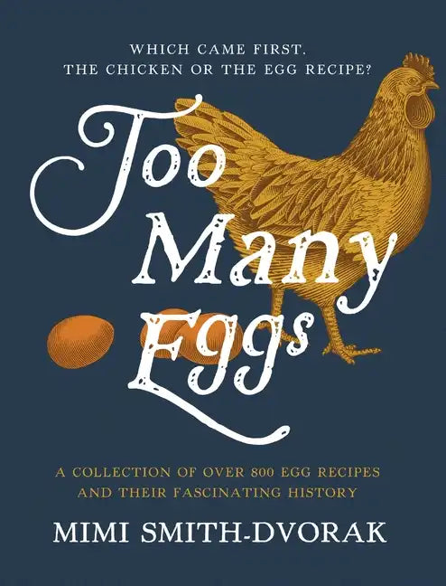 Too Many Eggs - Hardcover