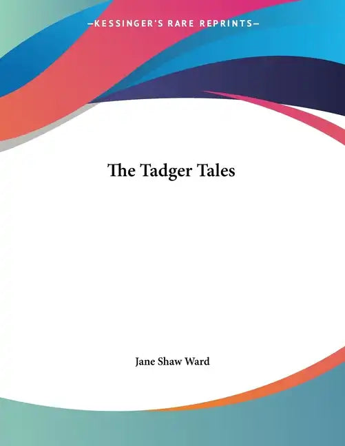 The Tadger Tales - Paperback