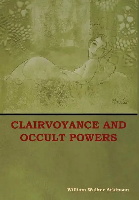 Clairvoyance and Occult Powers - Hardcover