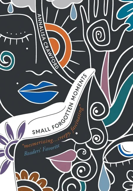 Small Forgotten Moments - Hardcover