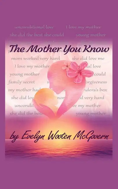 The Mother You Know - Hardcover