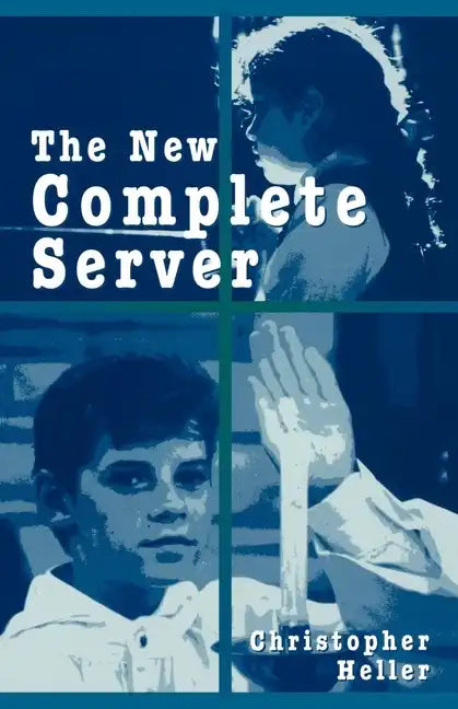 The New Complete Server - Paperback