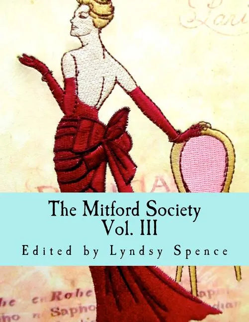 The Mitford Society: Vol. III - Paperback