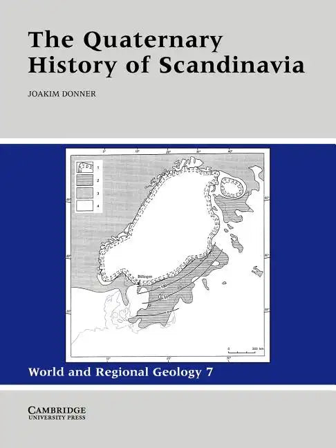 The Quaternary History of Scandinavia - Paperback