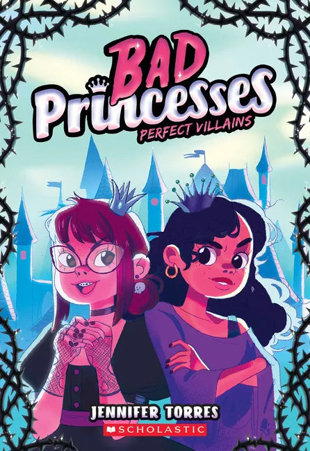 Perfect Villains (Bad Princesses #1) - Paperback