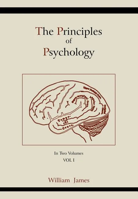 The Principles of Psychology (Vol 1) - Paperback