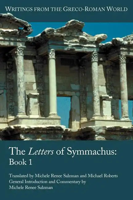 The Letters of Symmachus: Book 1 - Paperback