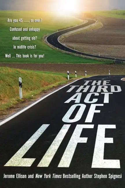 The Third Act of Life - Paperback