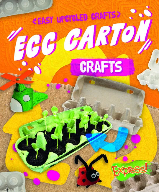 Egg Carton Crafts - Library Binding