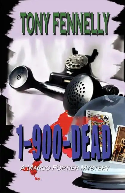 1 (900) D-E-A-D: A Margo Fortier Mystery - Paperback