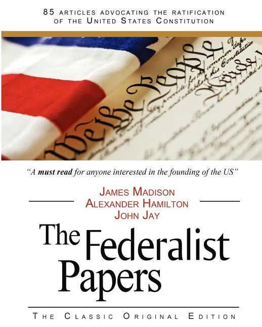 The Federalist Papers - Paperback