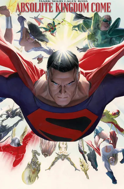 Absolute Kingdom Come (New Edition) - Hardcover