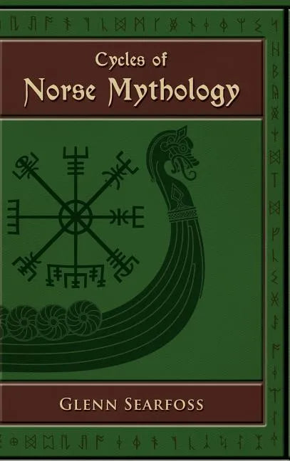 Cycles of Norse Mythology: Tales of the Æsir Gods - Hardcover