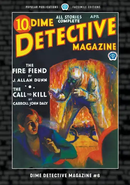 Dime Detective Magazine #6: Facsimile Edition - Paperback