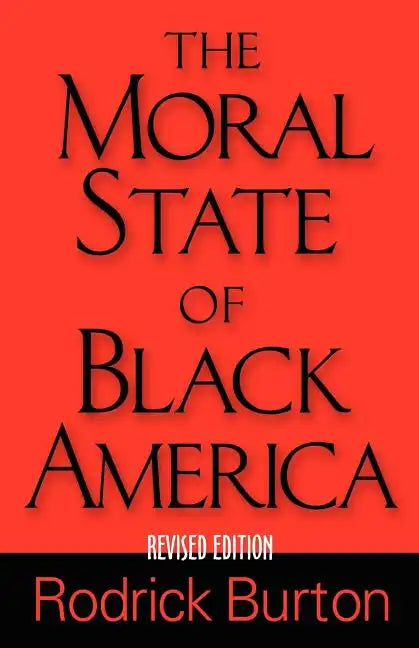 The Moral State of Black America - Paperback