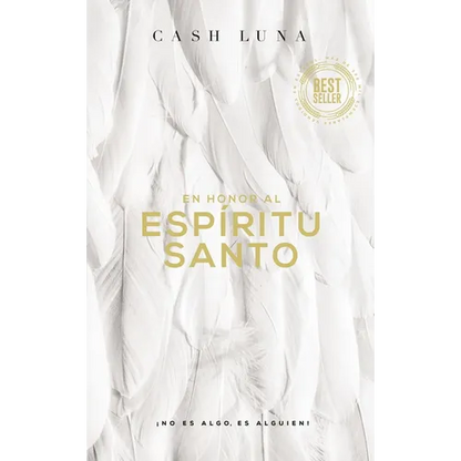 El En Honor Al Esp��ritu Santo: ��No Es Algo, Es Alguien! - Paperback