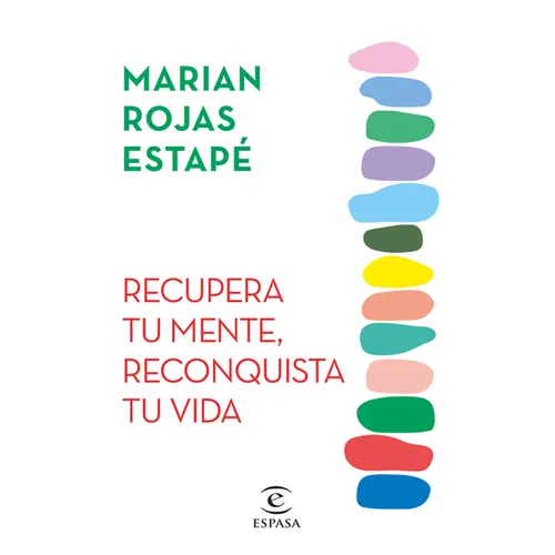 Recupera Tu Mente, Reconquista Tu Vida - Paperback