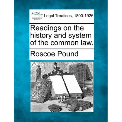 Readings on the history and system of the common law. - Paperback