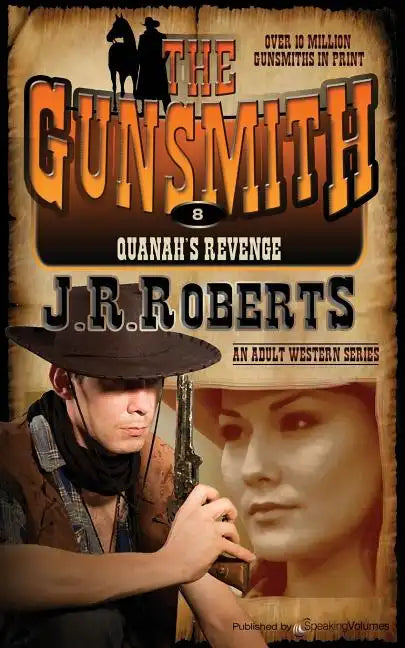 Quanah's Revenge: The Gunsmith - Paperback