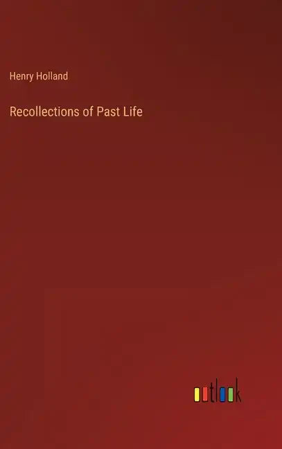 Recollections of Past Life - Hardcover