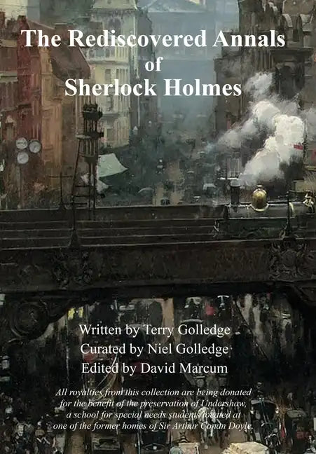 The Rediscovered Annals of Sherlock Holmes - Hardcover