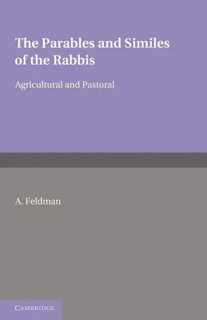 The Parables and Similes of the Rabbis - Paperback