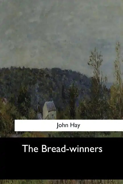 The Bread-winners - Paperback