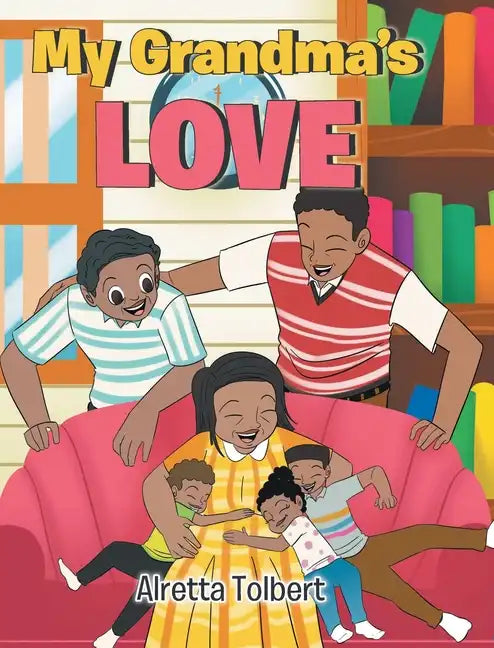My Grandma's Love - Hardcover