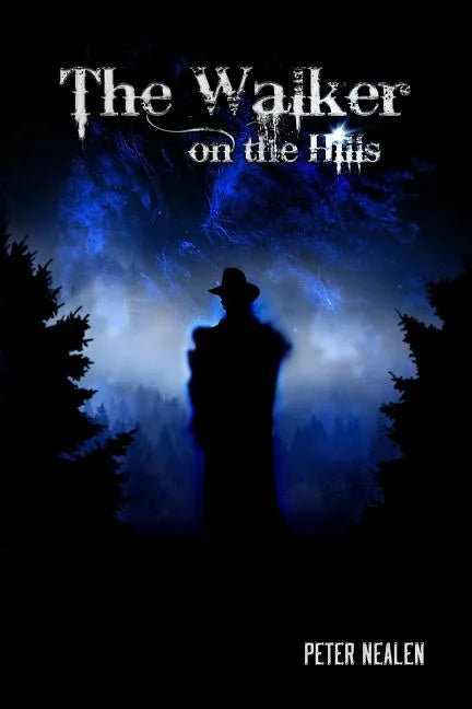 The Walker on the Hills - Paperback