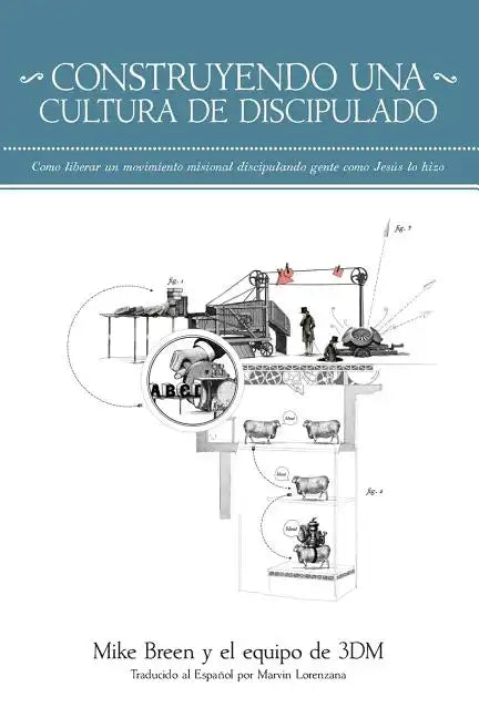 Construyendo una Cultura de Discipulado - Paperback
