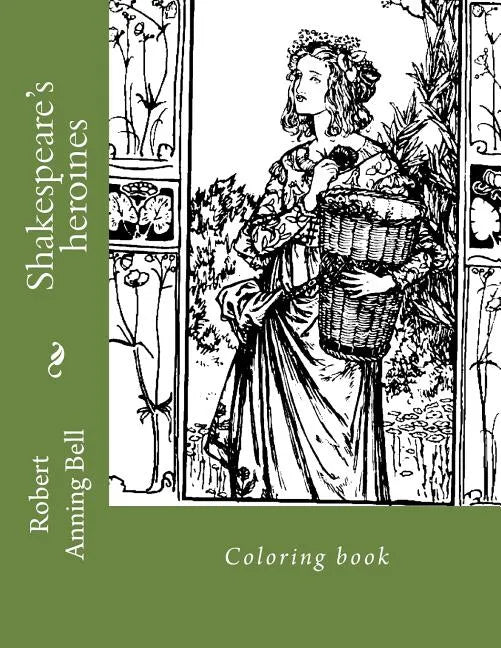 Shakespeare's heroines: Coloring book - Paperback