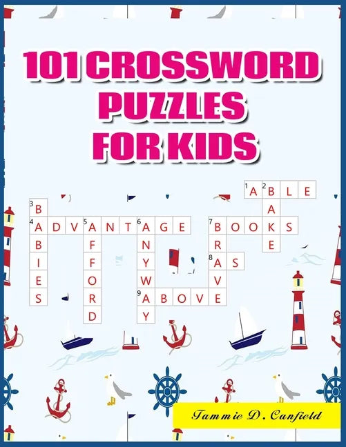 101 Crossword Puzzles for Kids: Large-Print Best Puzzle Book for Ages 8 and Up - Paperback