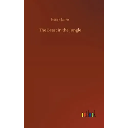 The Beast in the Jungle - Hardcover