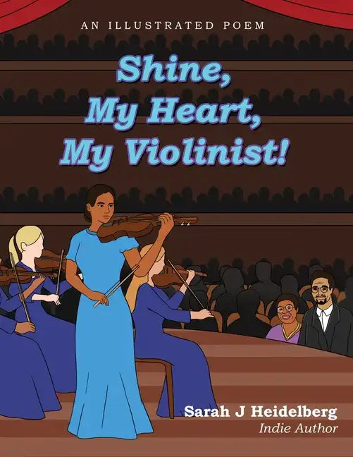 Shine, My Heart, My Violinist! - Paperback