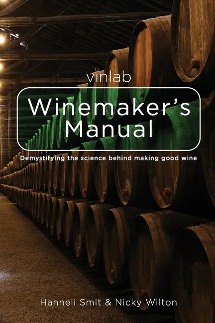 Vinlab Winemaker´s Manual: Demystifying the science behind making good wine - Paperback