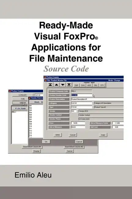 Ready-Made Visual FoxPro Applications for File Maintenance: Source Code - Paperback