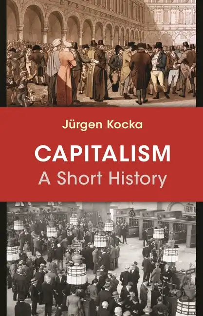 Capitalism: A Short History - Paperback