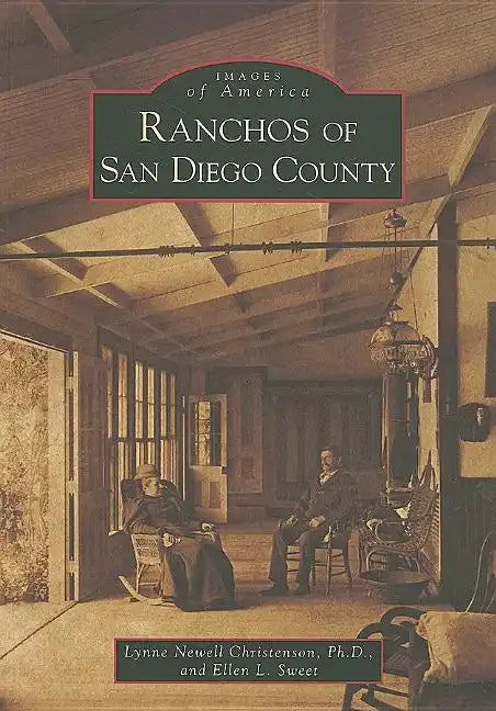 Ranchos of San Diego County - Paperback