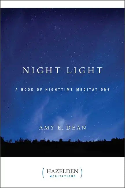 Night Light: A Book of Nighttime Meditations - Paperback