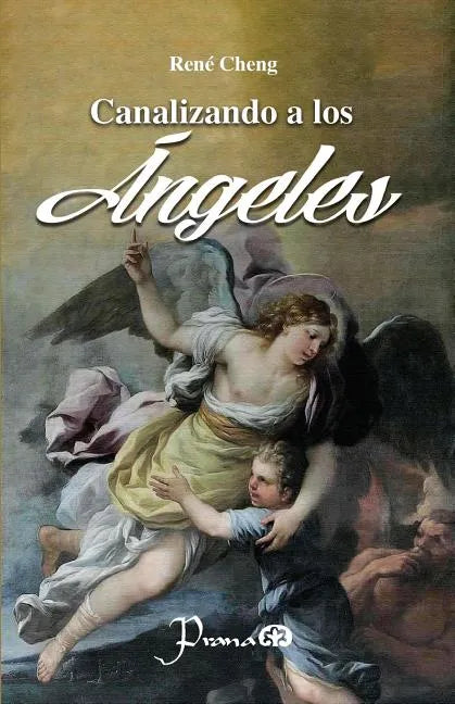 Canalizando a los ángeles - Paperback