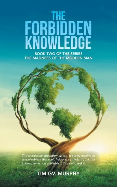 The Forbidden Knowledge - Paperback