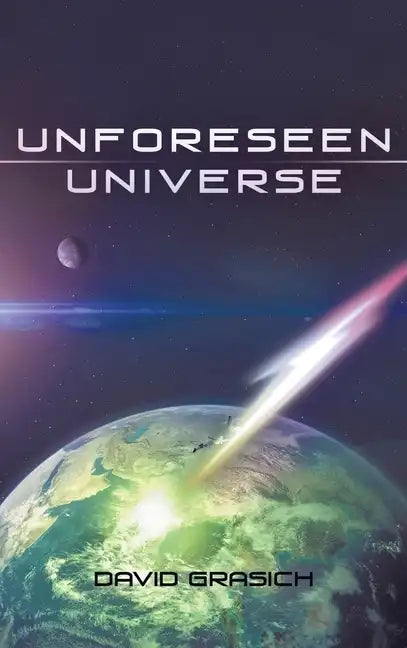 Unforeseen Universe - Hardcover