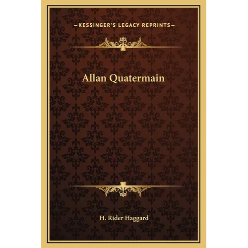 Allan Quatermain - Hardcover