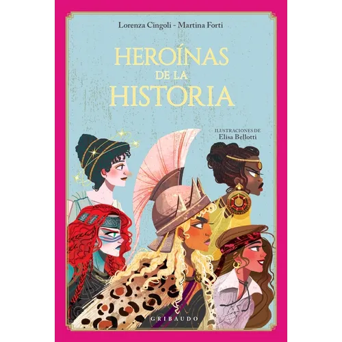 Heroínas de la Historia - Hardcover