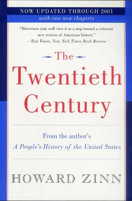 The Twentieth Century: A People's History - Paperback