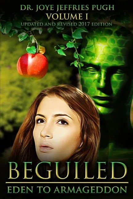 Beguiled: Eden to Armageddon Volume 1 - Paperback