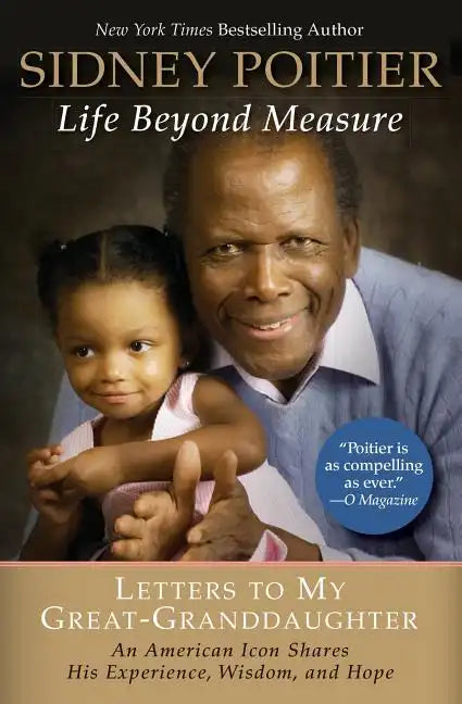 Life Beyond Measure: Letters to My Great-Granddaughter - Paperback