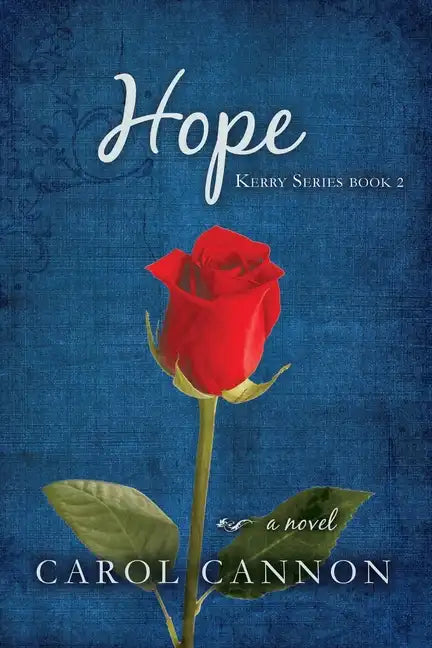 Hope: Kerry Series Book 2 - Paperback
